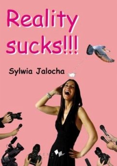 Reality sucks!!! - Jalocha, Sylwia