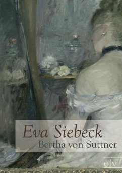 Eva Siebeck - Suttner, Bertha von