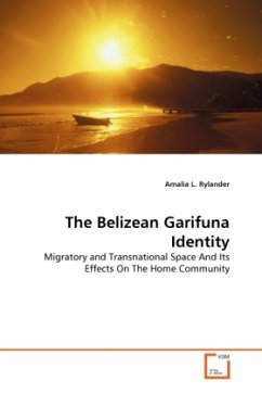 The Belizean Garifuna Identity - Rylander, Amalia L.