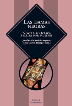 Las damas negras : novela policiaca escrita por mujeres - García Rayego, Rosa; Andrés Argente, Josefina de