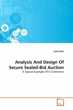 Analysis And Design Of Secure Sealed-Bid Auction - PENG, KUN
