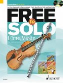 Free to Solo Flute or Violin: An Easy Approach to Improvising in Funk, Soul, Latin Folk and Jazz Styles