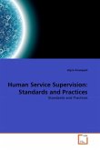 Human Service Supervision: Standards and Practices