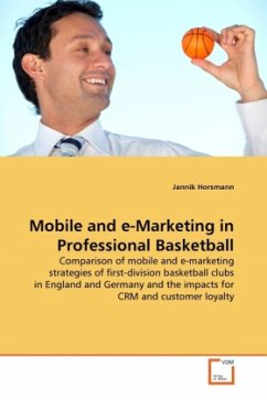 Mobile and e-Marketing in Professional Basketball - Horsmann, Jannik