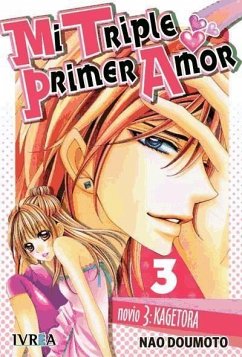 Mi triple primer amor 03 - Nao Doumoto