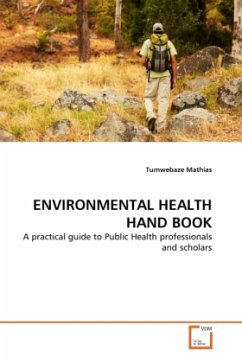 ENVIRONMENTAL HEALTH HAND BOOK - Mathias, Tumwebaze