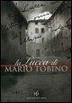 Cover La Lucca di Mario Tobino