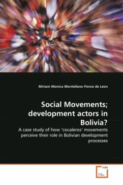 Social Movements; development actors in Bolivia? - Montellano Ponce de Leon, Miriam Monica