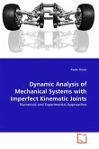 Dynamic Analysis of Mechanical Systems with Imperfect Kinematic Joints