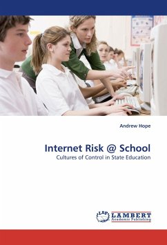 Internet Risk @ School - Hope, Andrew