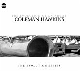 Coleman Hawkins-The Evolution Of An Artist