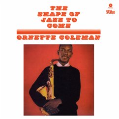 The Shape Of Jazz To Come Ltd. - Coleman,Ornette