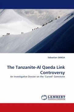 The Tanzanite-Al Qaeda Link Controversy - SANGA, Sebastian