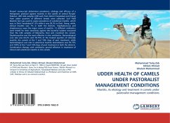 UDDER HEALTH OF CAMELS UNDER PASTORALIST MANAGEMENT CONDITIONS - Zeb, Muhammad Tariq;Ahmad, Sibtain;Muhammad, Ghulam