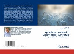 Agriculture Livelihood in Disadvantaged Agriculture - Roy, Amit;Chakrabarty, Suhrita