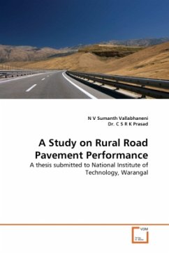 A Study on Rural Road Pavement Performance - Vallabhaneni, N V Sumanth;C S R K Prasad