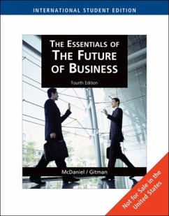 The Essentials of the Future of Business, International Edition (with Building Your Career Booklet) - Gitman, Lawrence J.; McDaniel, Carl