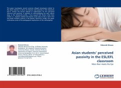 Asian students'' perceived passivity in the ESL/EFL classroom
