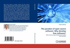 The paradox of open source software: Why develop free software? - Edwards, Kasper