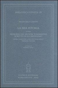 La mia istoria ovvero memorie del signor Tommasino scritte da lui medesimo. Opera narcotica del dottor Pifpuf, Venezia 1767-1768