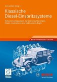 Klassische Diesel-Einspritzsysteme