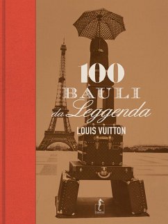 Cover Louis Vuitton. 100 bauli da leggenda