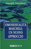 Omosessualità maschile nuovo approccio Omosessualità maschile nuovo approccio
