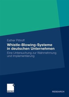 Whistle-Blowing-Systeme in deutschen Unternehmen - Pittroff, Esther