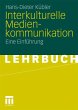 Interkulturelle Medienkommunikation - Bild 1