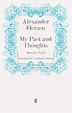 My Past and Thoughts: Memoirs Volume 2 - Herzen, Alexander; Garnett, Constance