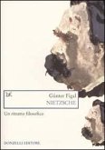 Nietzsche. Un ritratto filosofico