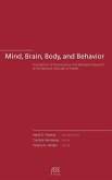 Mind, Brain, Body, and Behavior