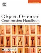 Object-Oriented Construction Handbook - Züllighoven, Heinz