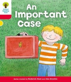 Oxford Reading Tree: Level 4: More Stories C: An Important Case - Hunt, Roderick