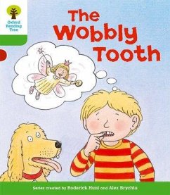 Oxford Reading Tree: Level 2: More Stories B: The Wobbly Tooth - Hunt, Roderick; Page, Thelma