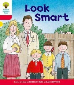 Oxford Reading Tree: Level 4: More Stories C: Look Smart - Hunt, Roderick; Brychta, Alex