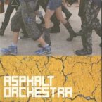 Asphalt Orchestra