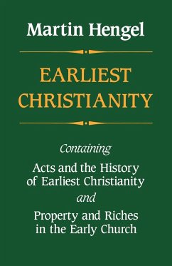 Earliest Christianity - Hengel, Martin