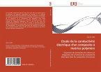 Etude de la conductivité électrique d'un composite à matrice polymère