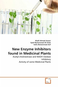 New Enzyme Inhibitors found in Medicinal Plants - Ahmad Ansari, Khalil;Muhammad Ali Shah, Syed;Muhammad Asif, Hafiz
