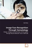 Image Face Recognition Through Somatology