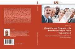 L''Égalité entre l''homme et la femme en Afrique noire francophone - SILUE, NANGA
