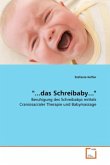 &quote;...das Schreibaby...&quote;