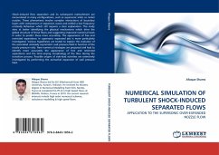 NUMERICAL SIMULATION OF TURBULENT SHOCK-INDUCED SEPARATED FLOWS