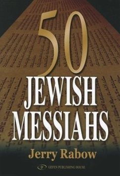 50 Jewish Messiahs - Rabow, Jerry