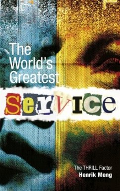 The World's Greatest Service - Meng, Henrik
