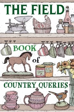 The Field Book of Country Queries - Lemon, Kerry