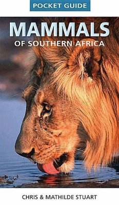Mammals of Southern Africa - Stuart, Chris; Stuart, Mathilde