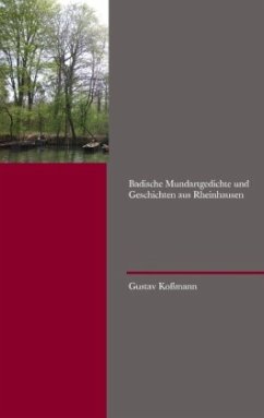 Badische Mundartgedichte und Geschichten aus Rheinhausen - Koßmann, Gustav