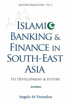 ISLAMIC BANKING & FINANCE IN SEA 3E - Angelo M Venardos